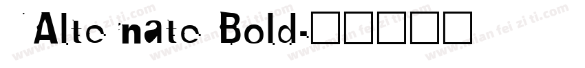 NAlternate Bold字体转换